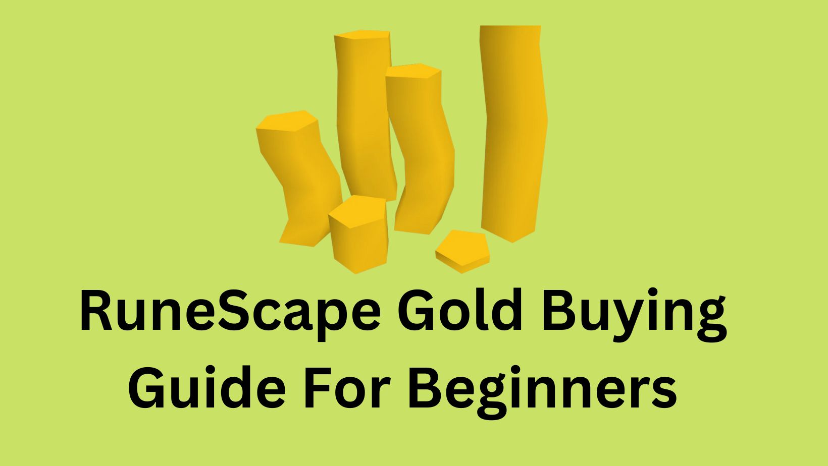 RuneScape Gold Buying Guide for Beginners